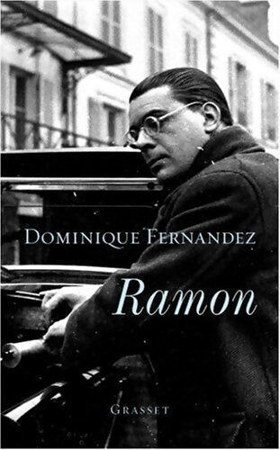 Ramon - Dominique Fernandez - Livre