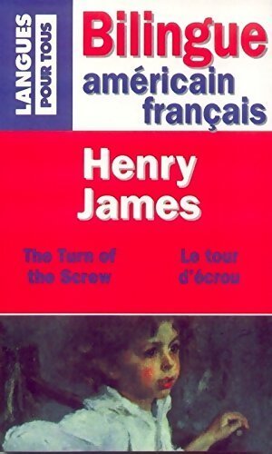 Le tour d'écrou (bilingue) - Henry James - Livre