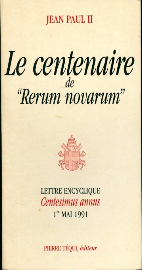 Le centenaire de Rerum novarum - Eglise Catholique - Livre