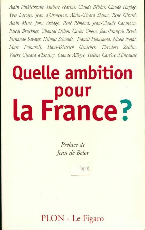 Quelle ambition pour la France ? - Collectif - Livre