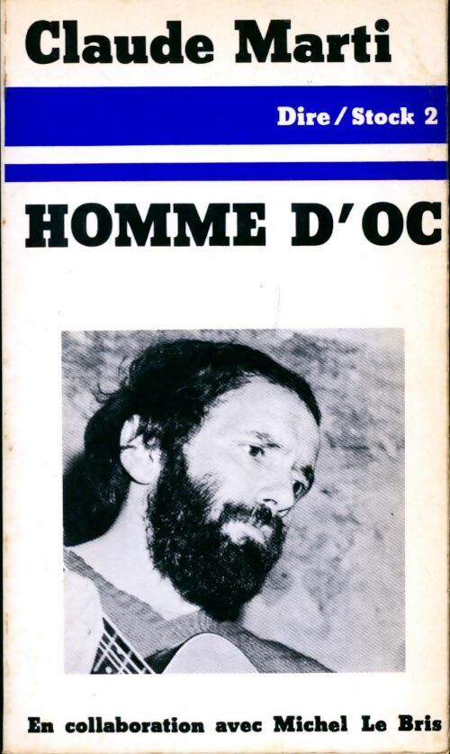 Homme d'oc - Claude Marti - Livre