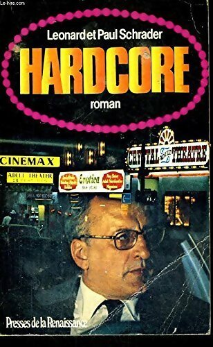 Hardcore - Leonard Schrader - Livre