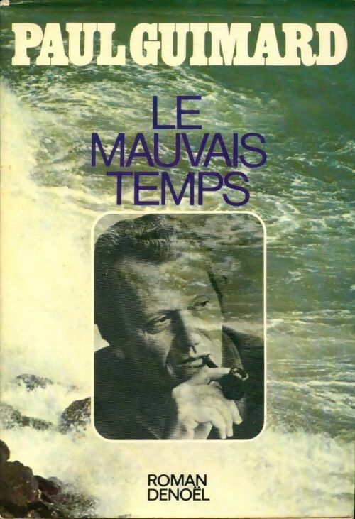 Le mauvais temps - Louis Guimard - Livre
