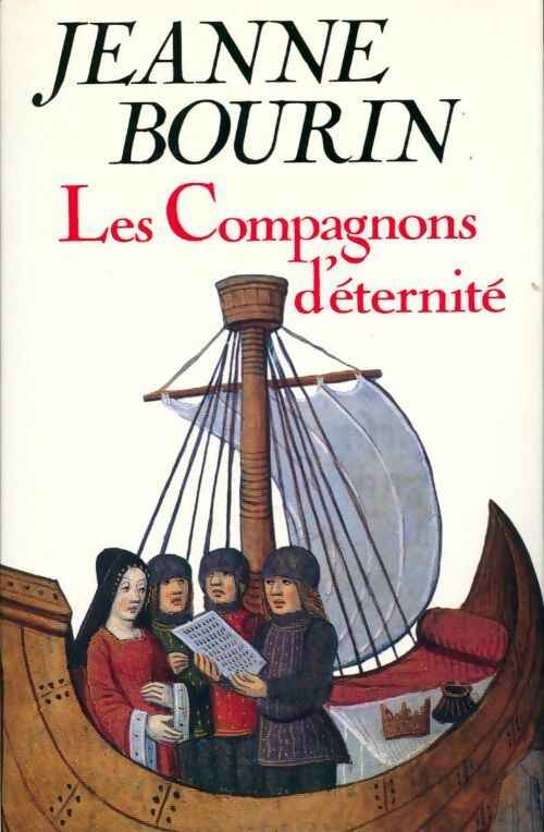 Les compagnons d'éternité - Jeanne Bourin - Livre