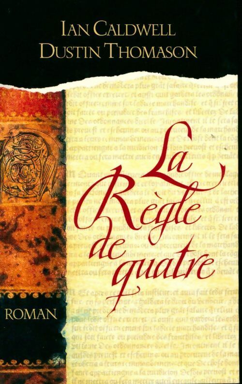 La règle de quatre - Dustin Thomason - Livre