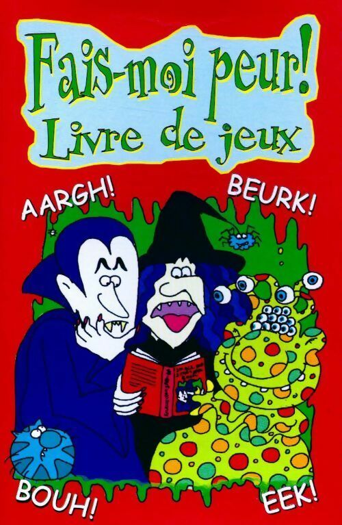 Fais-moi peur. Livre de jeux - Inconnu - Livre