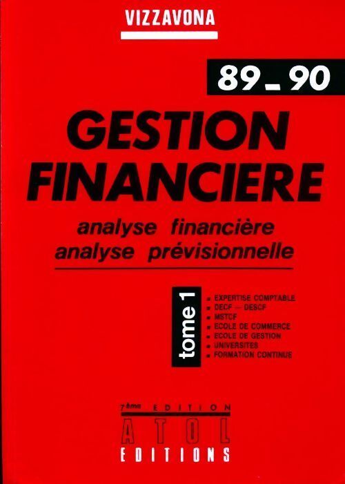 Gestion financière Tome I - Patrice Vizzavona - Livre