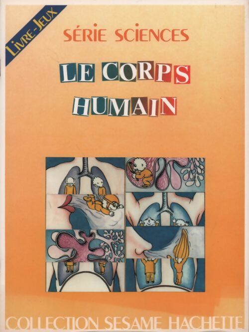 Le corps humain - Jean Gelé - Livre