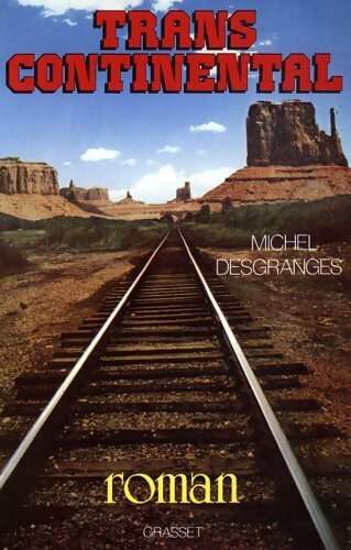 Transcontinental - Michel Desgranges - Livre