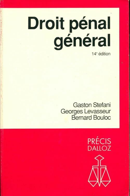 Droit pénal général - G. Levasseur - Livre