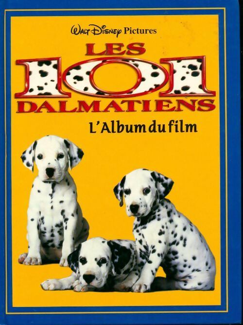 Les 101 dalmatiens - Walt Disney, Disney - Livre