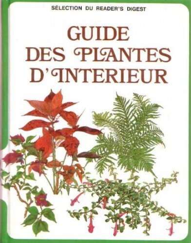 Guide des plantes d'intérieur - Collectif - Livre