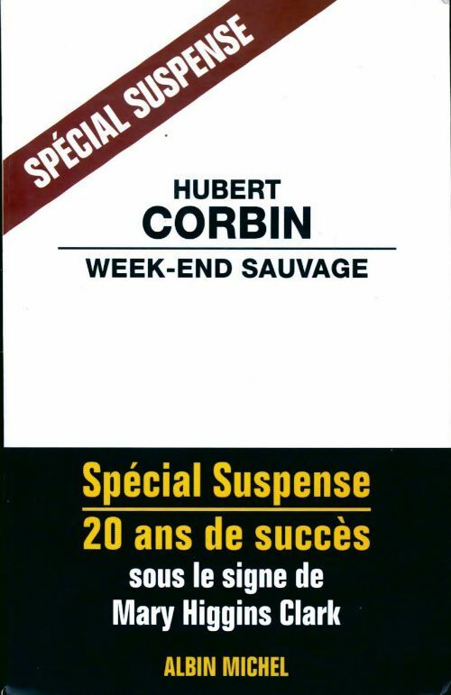 Week-end sauvage - Hubert Corbin - Livre