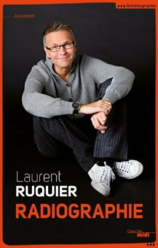 Radiographie - Laurent Ruquier - Livre