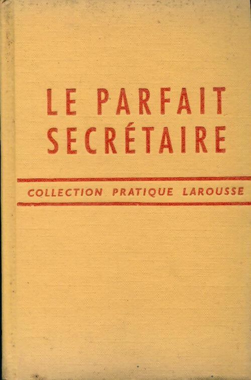 Le parfait secrétaire - Inconnu - Livre