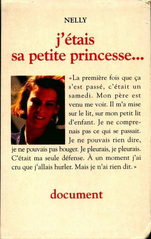 J'étais sa petite princesse... - Nelly - Livre