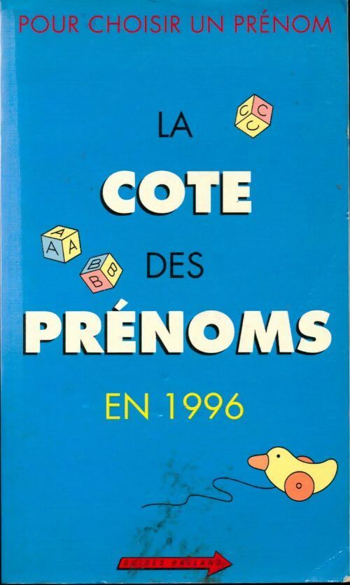 La cote des prénoms en 1996 - Philippe Besnard - Livre