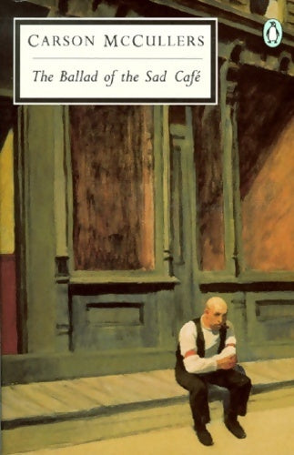 The ballad of the Sed Café - Carson McCullers - Livre