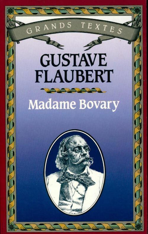 Madame Bovary - Gustave Flaubert - Livre
