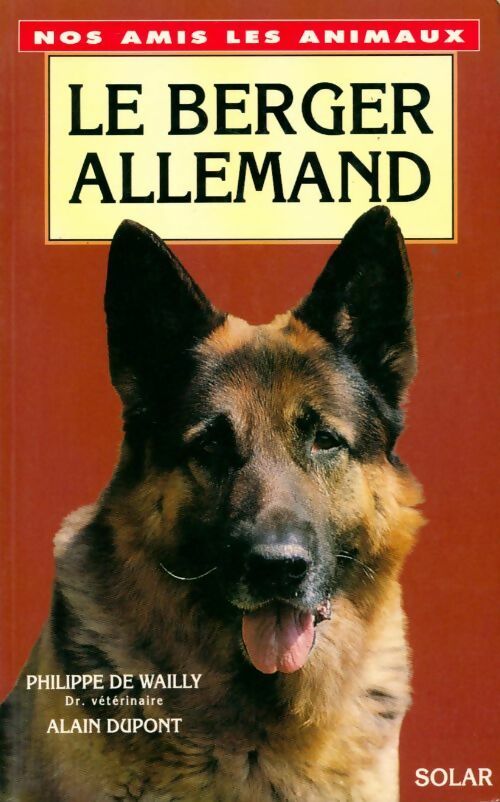 Le berger allemand - Philippe De Wailly - Livre