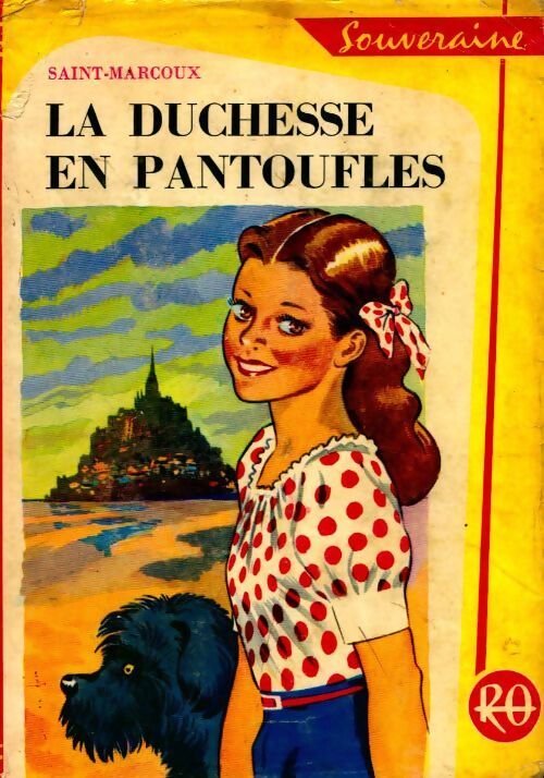 La duchesse en pantoufles - Saint-Marcoux - Livre