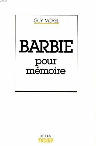 Barbie pour mémoire - Guy Morel - Livre