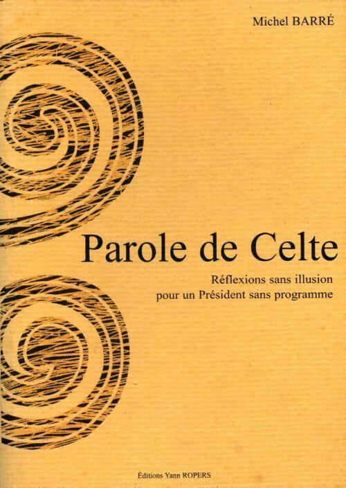 Parole de celte - Michel Barré - Livre
