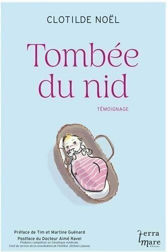 Tombée du nid - Clothilde Noël - Livre
