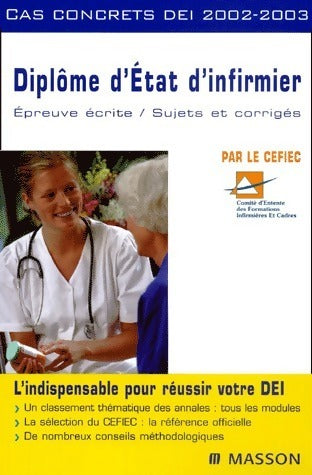 Diplôme d'état d'infirmier 2002-2003. Sujets et corrigés - Cefiec - Livre