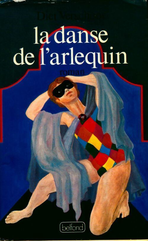 La danse de l'arlequin - Diet Verschoor - Livre