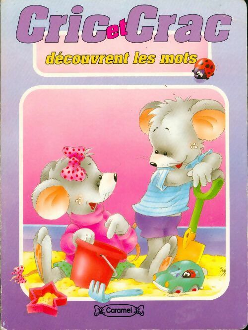 Cric et Crac découvrent les mots - Inconnu - Livre