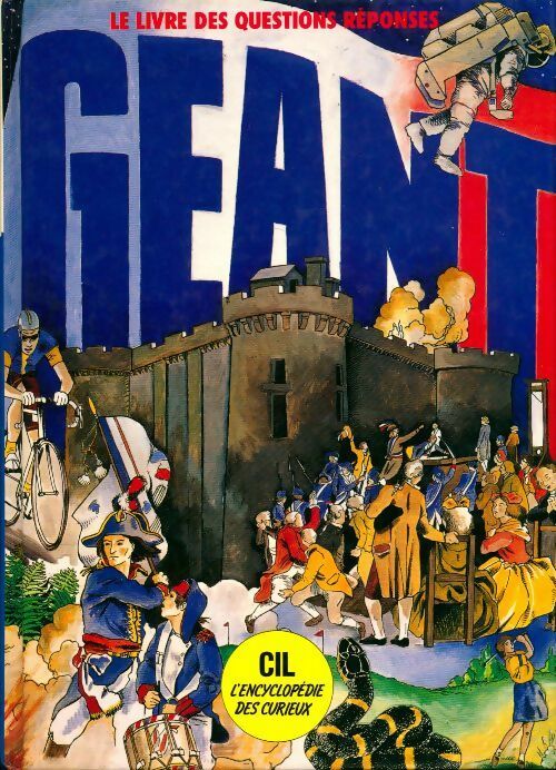 Géant, L'encyclopédie des curieux. 1988 - Collectif - Livre