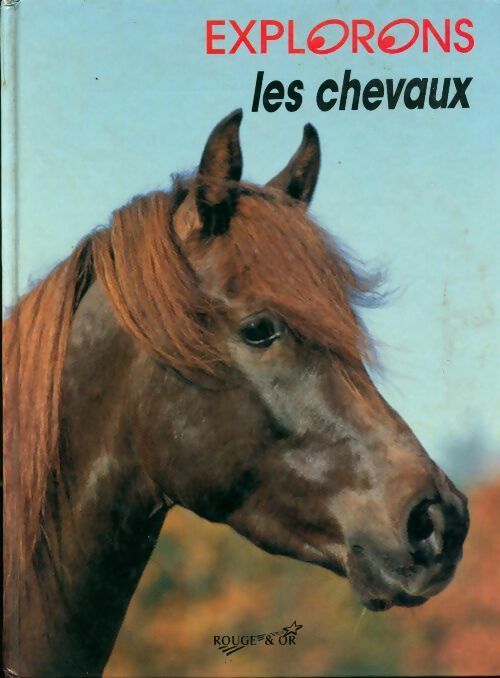 Les chevaux - Bernard Gazier - Livre