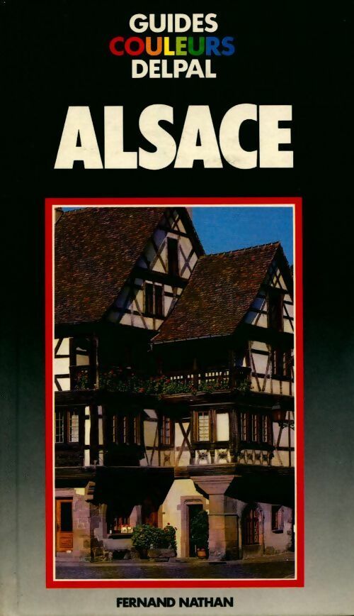 Alsace - Collectif - Livre