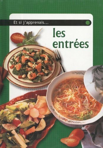 Les entrées - Isabelle De Tinguy - Livre