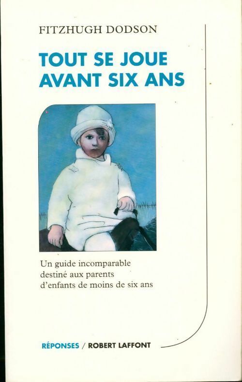 Tout se joue avant six ans - Guy Breton - Livre