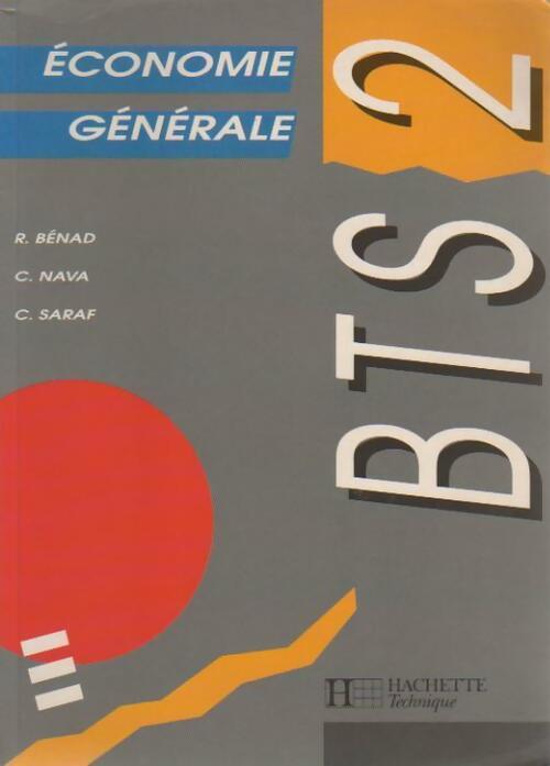 Economie generale BTS 2ème annee - C. Nava - Livre