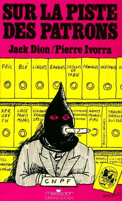 Sur la piste des patrons - Michel Dion - Livre