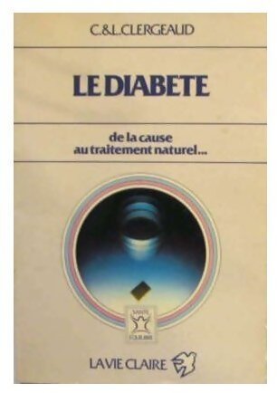 Le diabète - Chantal Clergeaud - Livre