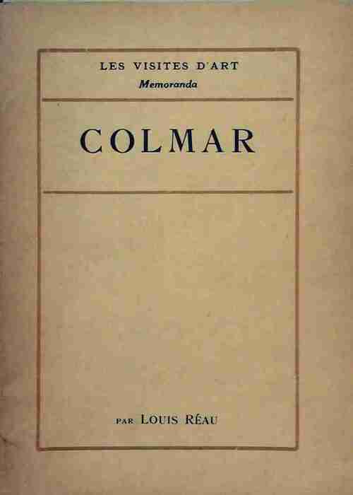 Colmar - Louis Réau - Livre