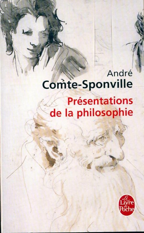 Présentations de la philosophie - André Comte-Sponville - Livre