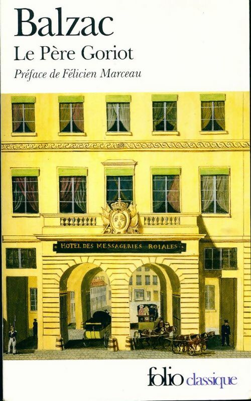 Le père Goriot - Honoré De Balzac - Livre
