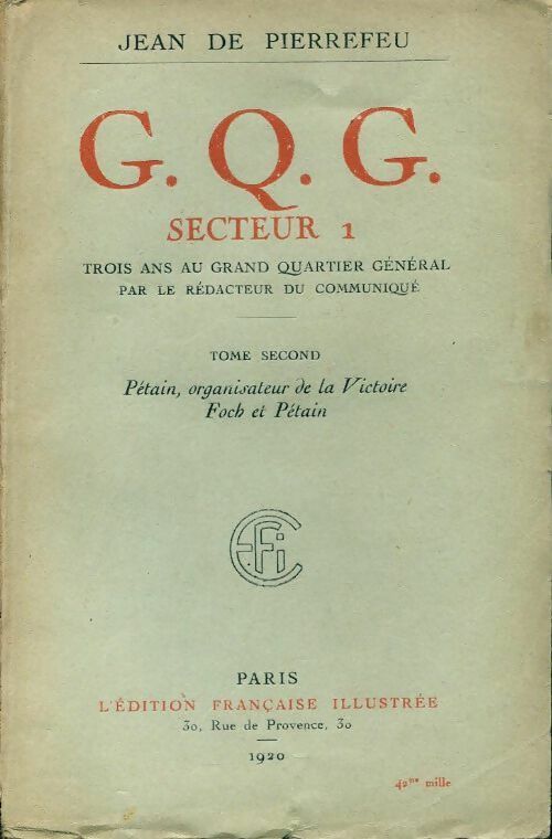 C.Q.G. secteur 1 Tome II - Jean De Pierrefeu - Livre