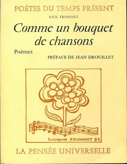 Comme un bouquet de chansons - Nick Frionnet - Livre