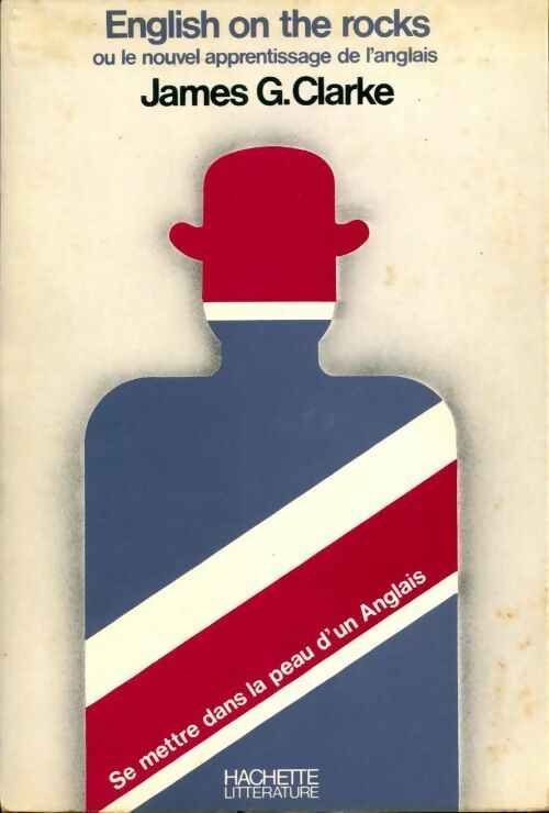 English on the rocks - James G. Clarke - Livre