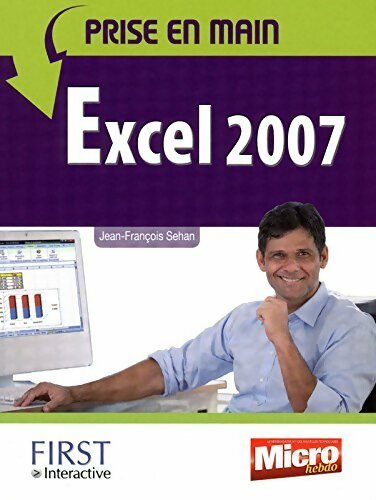 Excel 2007 - Jean-François Sehan - Livre