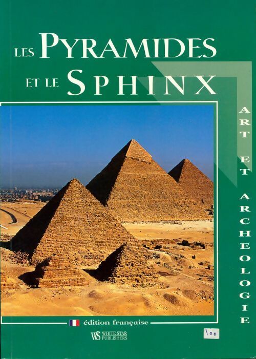 Les pyramides et le Sphinx - Corinne Rossi - Livre
