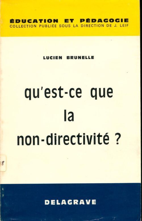 Qu'est-ce que la non-directivité - L. Brunelle - Livre