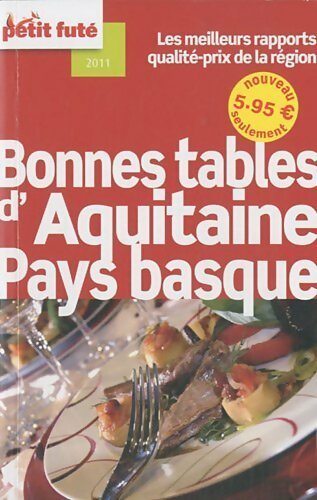 Bonnes tables d'Aquitaine-Pays Basque - Collectif - Livre