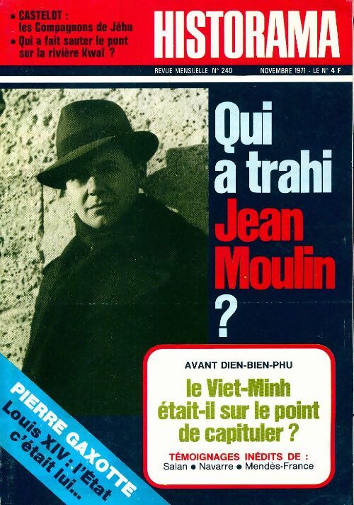 Historama n°240 : Qui a trahi Jean Moulin ? - Collectif - Livre